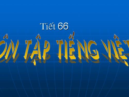 Bài 17. Ôn tập Tiếng Việt