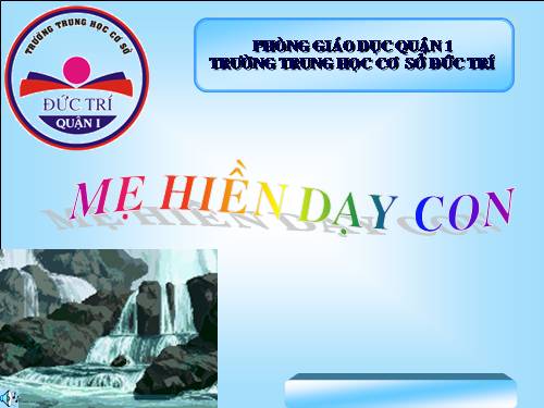 Bài 15. Mẹ hiền dạy con