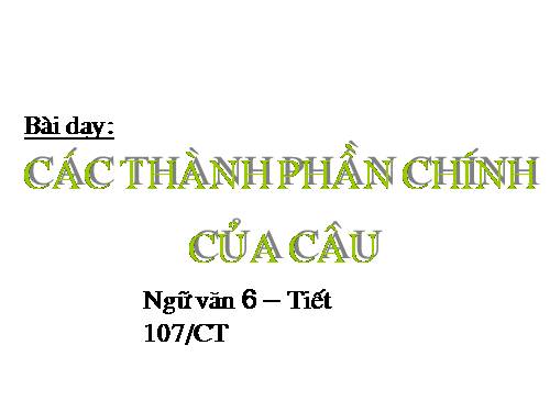 Bài 25. Các thành phần chính của câu