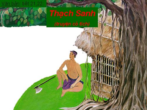 Bài 6. Thạch Sanh