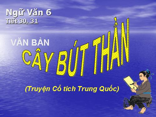 Bài 8. Cây bút thần