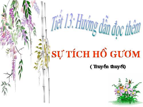 Bài 4. Sự tích Hồ Gươm