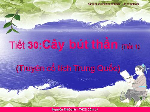 Bài 8. Cây bút thần