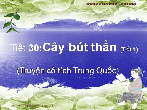 Bài 8. Cây bút thần