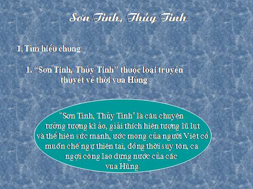 Bài 3. Sơn Tinh, Thuỷ Tinh