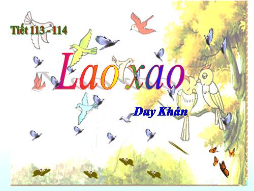 Bài 27. Lao xao
