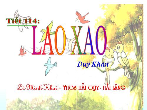 Bài 27. Lao xao