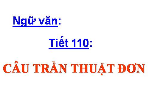 Bài 26. Câu trần thuật đơn