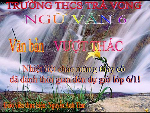 Bài 21. Vượt thác