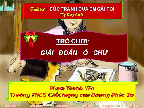 Giải đoán Ô CHỮ bài: Bức tranh của em gái tôi