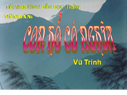 Bài 14. Con hổ có nghĩa