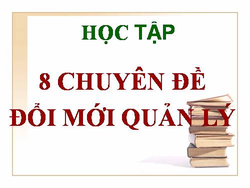 Đổ mới sự lãnh đạo và quả lý trong trường học