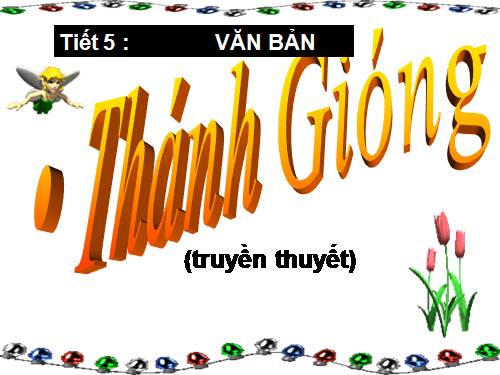 Bài 2. Thánh Gióng