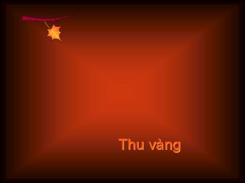 Tranh thu vàng