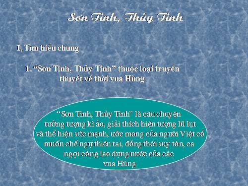 Bài 3. Sơn Tinh, Thuỷ Tinh