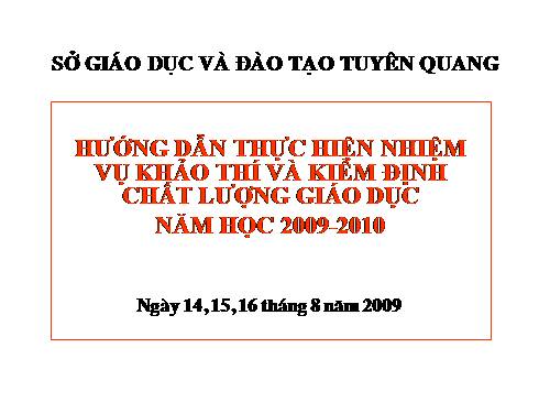 Khảo thí và kiểm địn chất lượng giáo dục 09-10