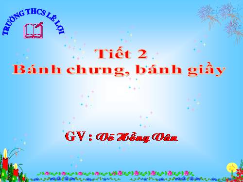 Bài 1. Bánh chưng, bánh giầy