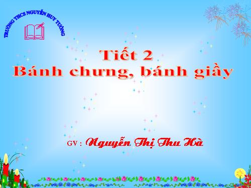 Bài 1. Bánh chưng, bánh giầy