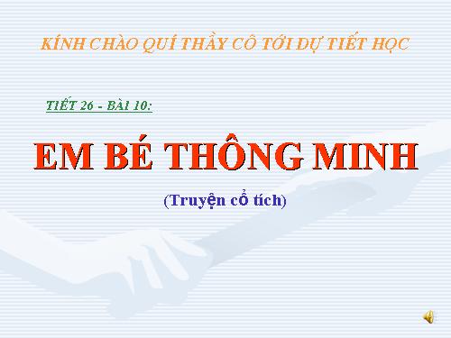 Bài 7. Em bé thông minh