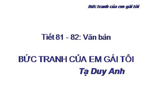 Bài 20. Bức tranh của em gái tôi