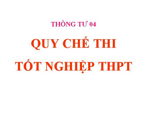 qui chế thi tnthpt
