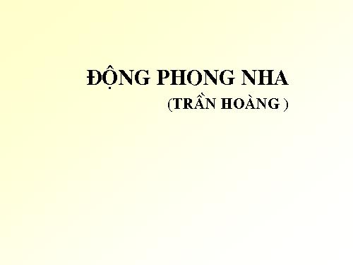 Bài 31. Động Phong Nha