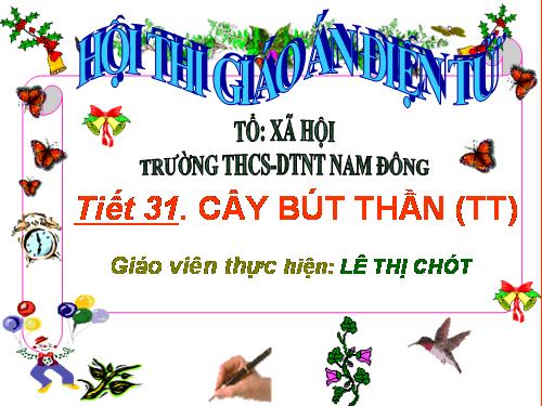 Bài 8. Cây bút thần