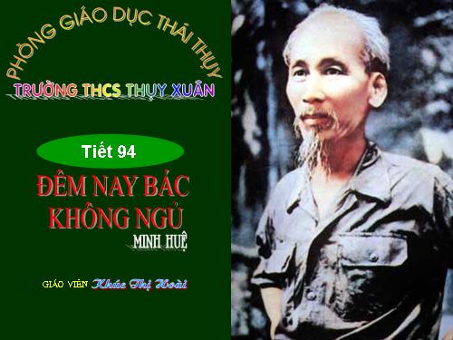 Bài 23. Đêm nay Bác không ngủ