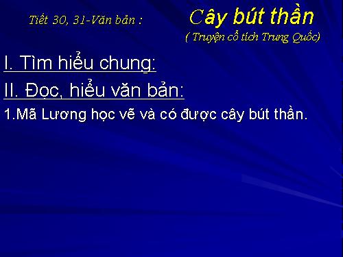 Bài 8. Cây bút thần