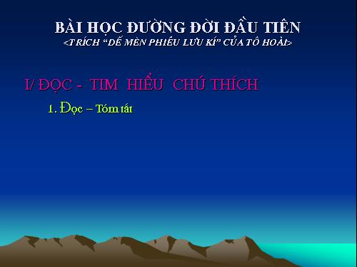 Bài 18. Bài học đường đời đầu tiên