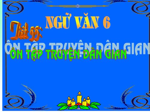 Bài 13. Ôn tập truyện dân gian