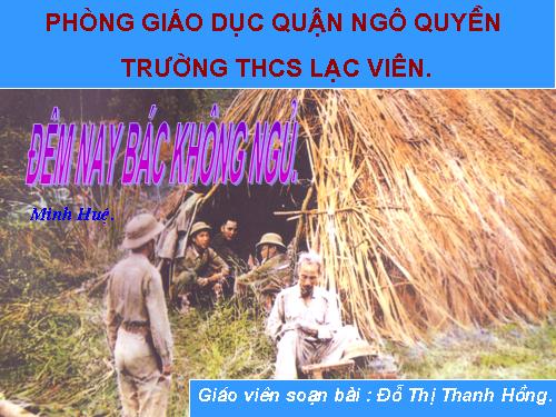 Bài 23. Đêm nay Bác không ngủ