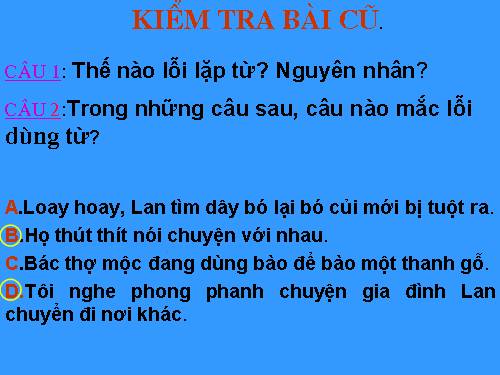 Bài 6. Chữa lỗi dùng từ