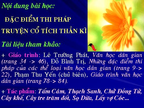 Bài 1: Truyện cổ tích thần kì