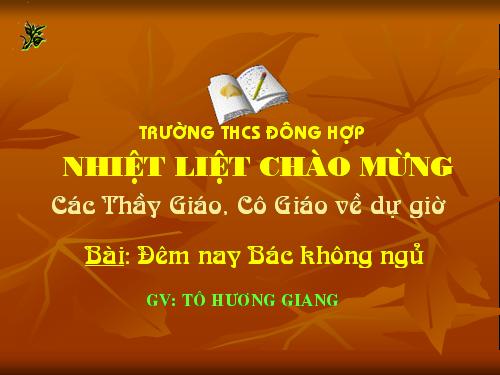 Bài 23. Đêm nay Bác không ngủ