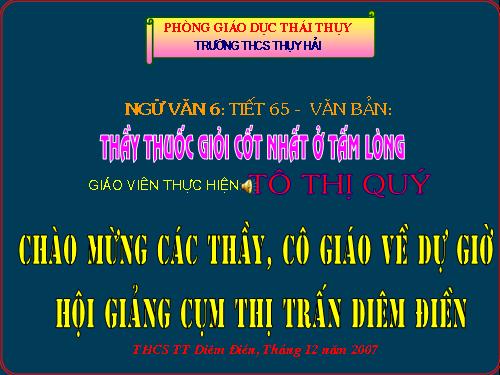 Bài 16. Thầy thuốc giỏi cốt nhất ở tấm lòng