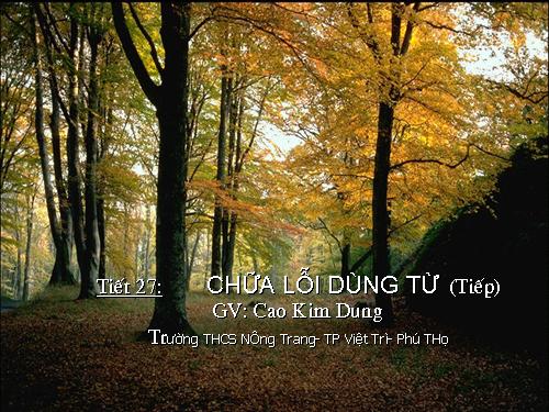 Bài 6. Chữa lỗi dùng từ