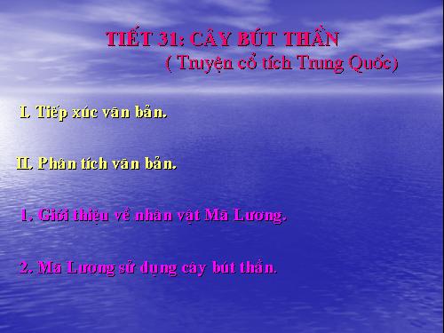 Bài 8. Cây bút thần