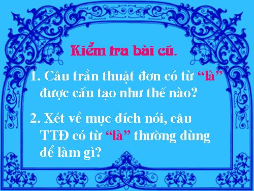 Bài 28. Câu trần thuật đơn không có từ là