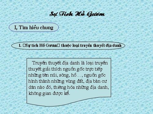 Bài 4. Sự tích Hồ Gươm