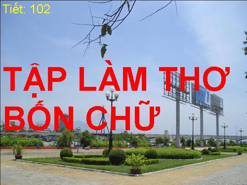 Bài 24. Tập làm thơ bốn chữ