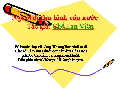 BAI THƠ: NGƯỜI ĐI TÌM HÌNH CỦA NƯỚC