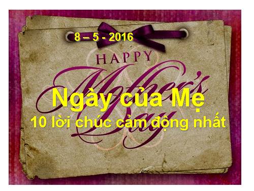 10 lời chúc Ngày của Mẹ