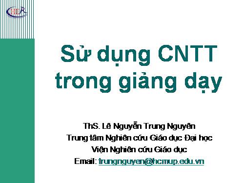 SỬ DỤNG CÔNG NGHỆ THÔNG TIN TRONG DẠY HỌC