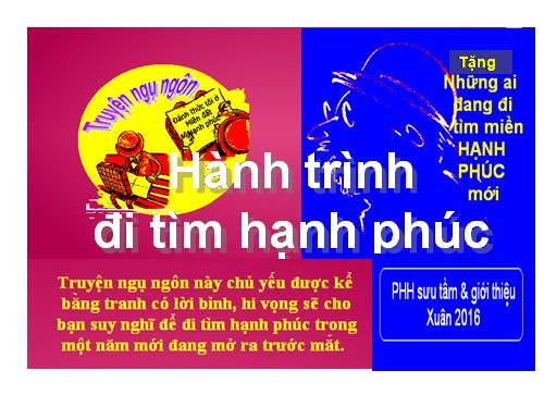 Tr. ngụ ngôn Hành trình đi tìm hạnh phúc