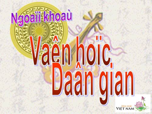 VĂN HỌC DAN GIAN