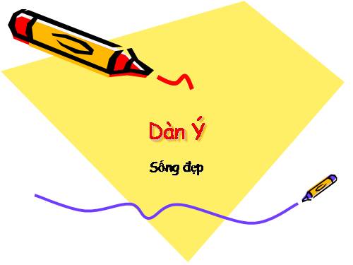 Quan niệm niệm về sống đẹp(dàn ý)