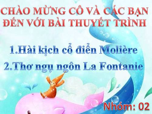 Hài kịch Moliere và thơ ngụ ngôn La Fontaine