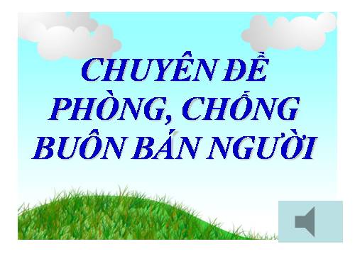 Phòng chống mua bán người - CC Điện Biên