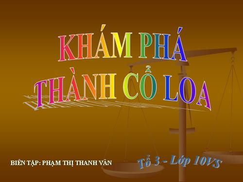 KHAM PHA THANH CO LOA